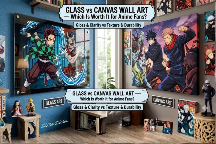 Glass vs Canvas Wall Art — Which Is Worth It for Anime Fans?