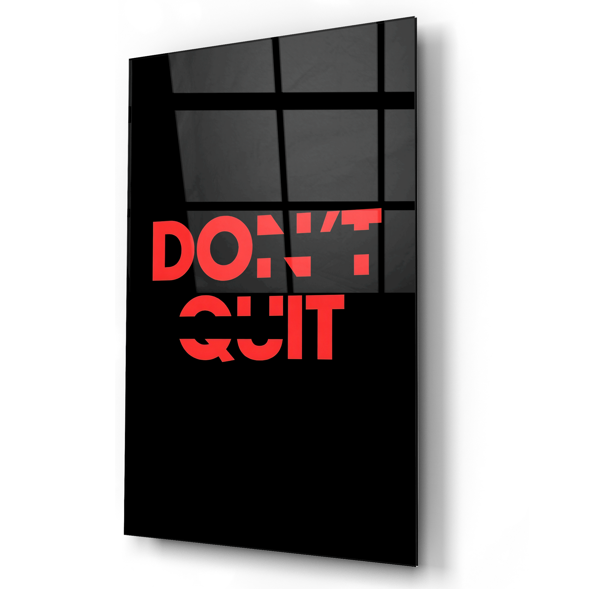 Don't Quit Glass Wall Art