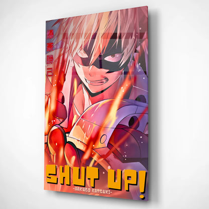 Bakugo ‘Shut Up!’ Glass Wall Art