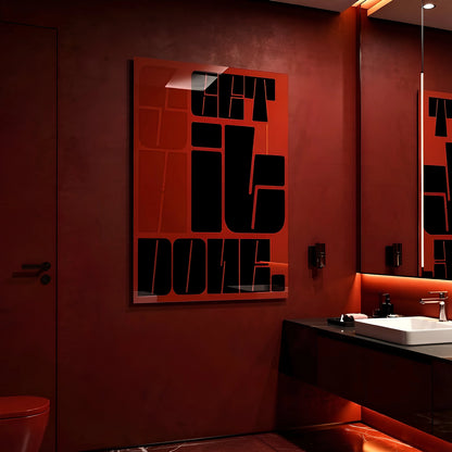 Get Shit Done Glass Wall Art