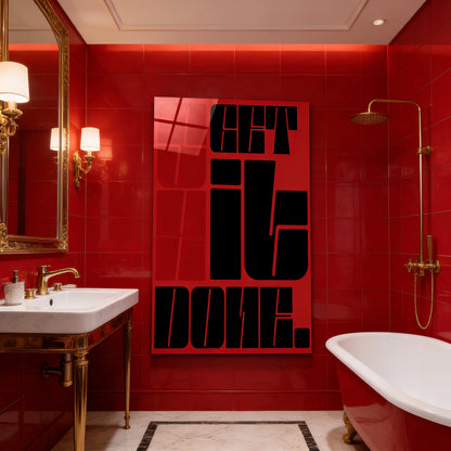 Get Shit Done Glass Wall Art