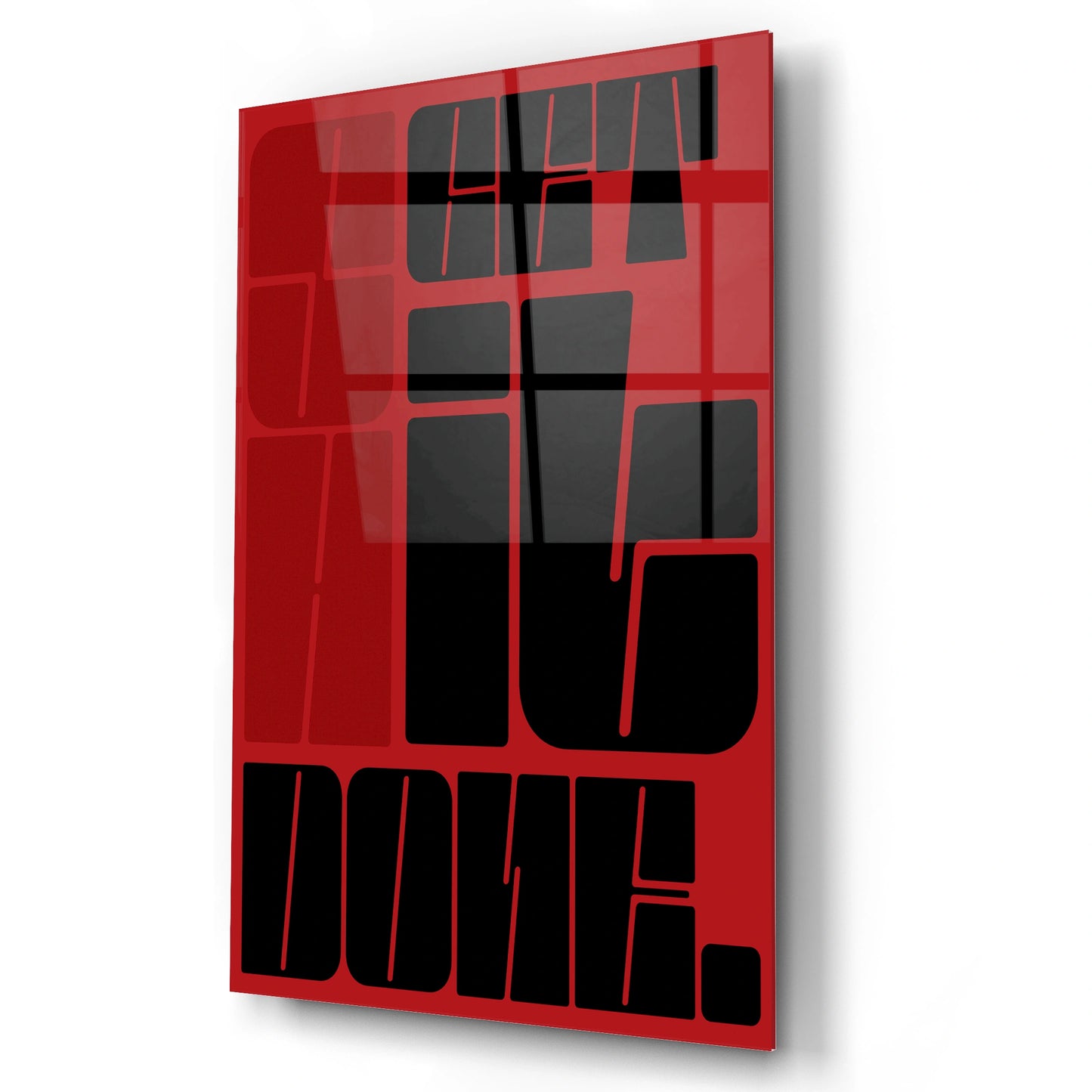 Get Shit Done Glass Wall Art