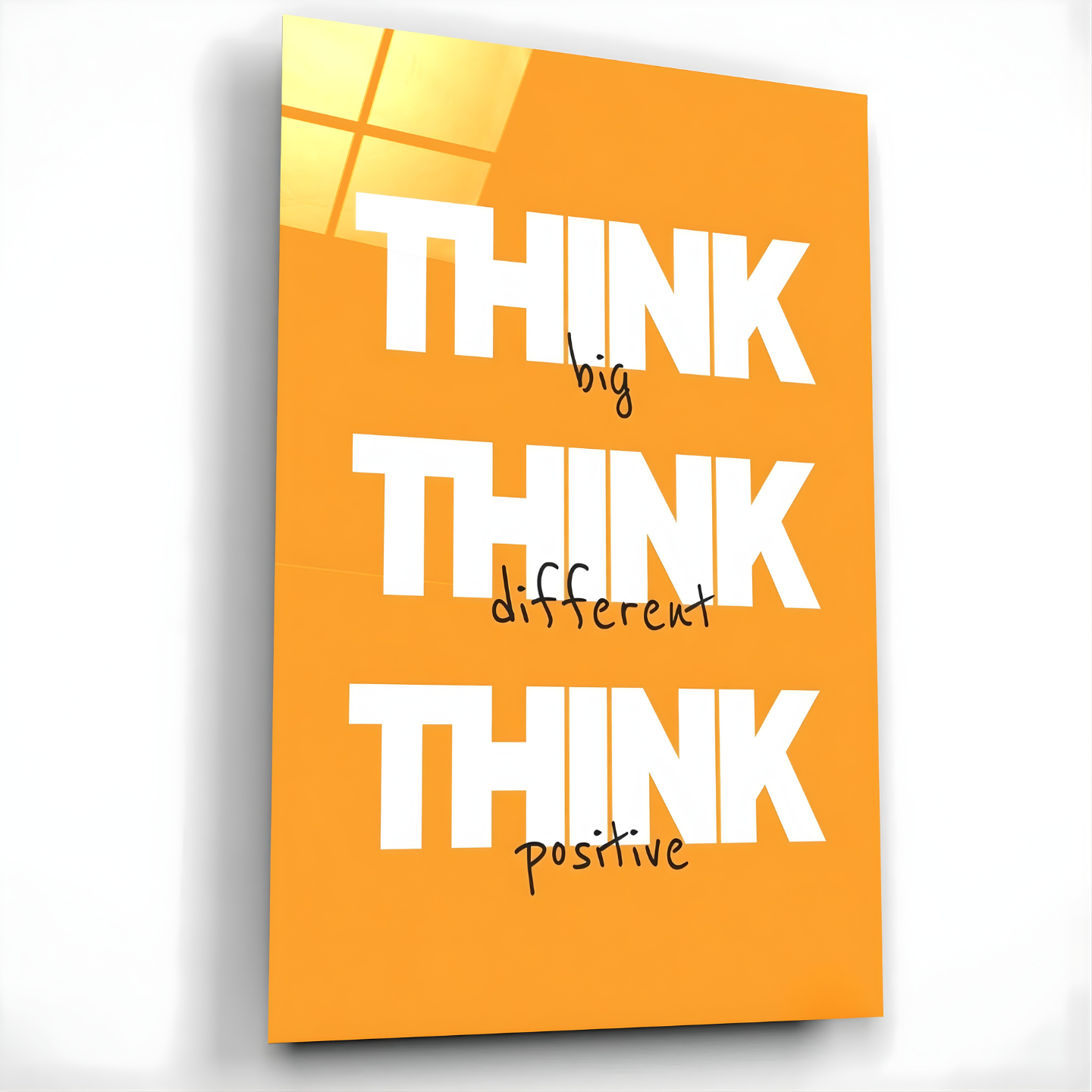 Think Big Think Different Think Positive Glass Wall Art