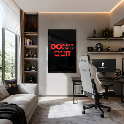 Don't Quit Glass Wall Art
