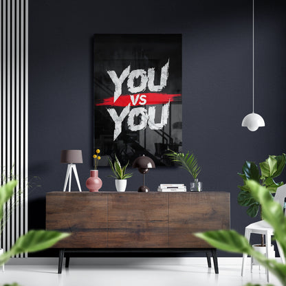 You Vs You Glass Poster